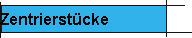 Zentrierst�cke