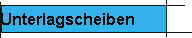Unterlagscheiben
